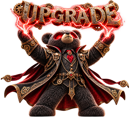 DeaDY BeaR holding up the word Upgrade